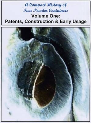 A Compact History of Face Powder Containers - Mike Ashton