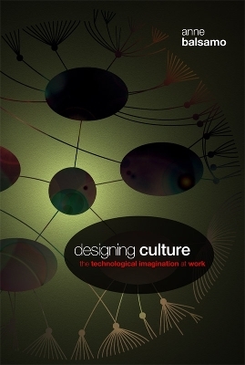 Designing Culture - Anne Balsamo