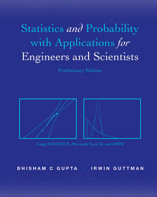 Statistics and Probability for Engineers and Scientists - Bhisham C. Gupta, Irwin Guttman