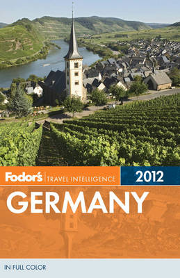 Fodor's Germany 2012 -  Fodor Travel Publications