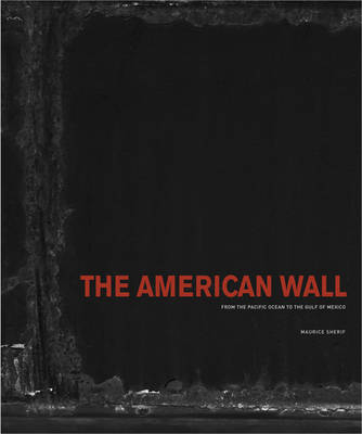 The American Wall - 