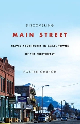 Discovering Main Street - Foster Church