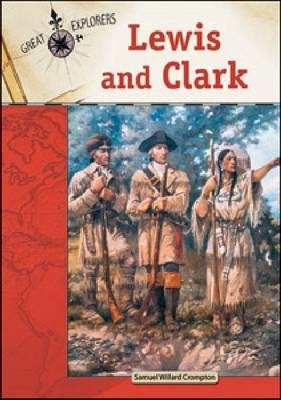 Lewis and Clark - Samuel Willard Crompton