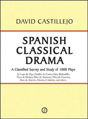 Spanish Classical Drama - David Castillejo