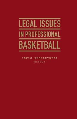 The Law of American Basketball - 