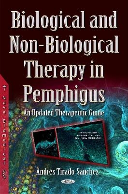 Biological & Non-Biological Therapy in Pemphigus - Andrés Tirado-Sánchez