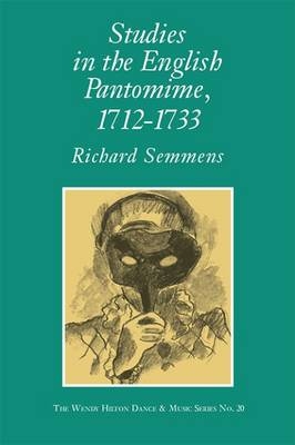 Studies in the English Pantomime - Richard Semmens