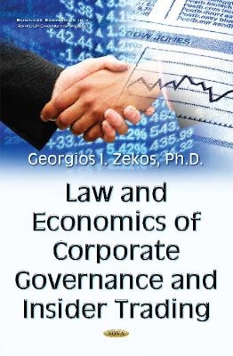 Law & Economics of Corporate Governance & Insider Trading - Georgios I Zekos