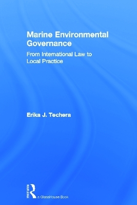 Marine Environmental Governance - Erika Techera