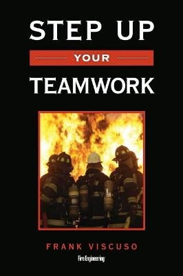 Step Up Your Teamwork - Frank Viscuso