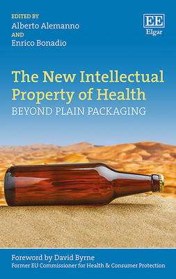 The New Intellectual Property of Health - 