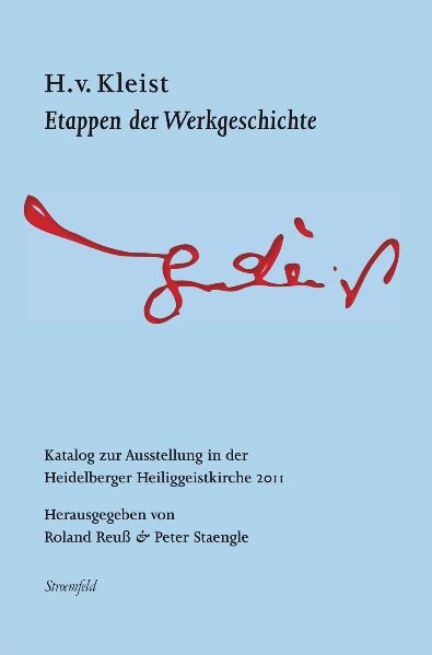 H. v. Kleist. Etappen der Weltgeschichte - Heinrich von Kleist