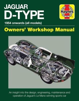 Jaguar D-Type Owners' Workshop Manual - Chas Parker