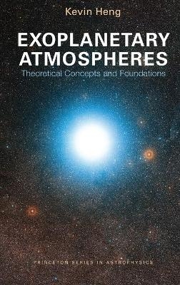 Exoplanetary Atmospheres - Kevin Heng