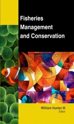 Fisheries Management and Conservation - 