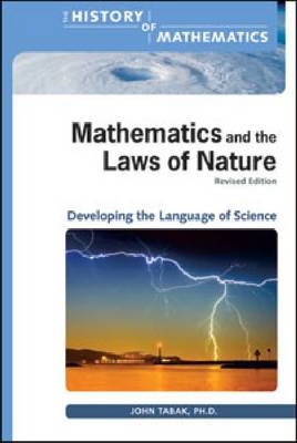 Mathematics and the Laws of Nature - John Tabak