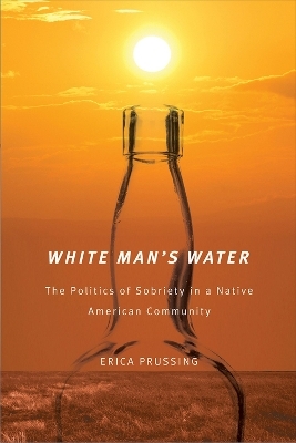 White Man's Water - Erica Prussing