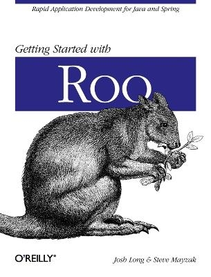 Getting Started with Roo - Josh Long