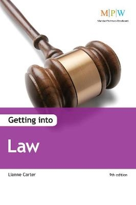 Getting Into Law - Lianne Carter