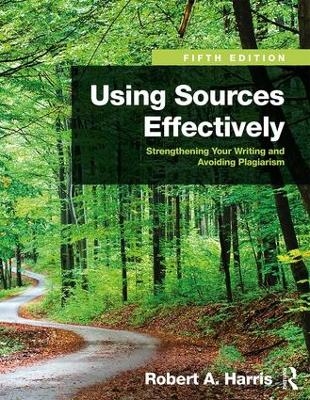 Using Sources Effectively - Robert Harris