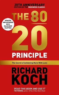 The 80/20 Principle - Richard Koch