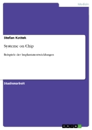 Systeme on Chip - Stefan Kottek