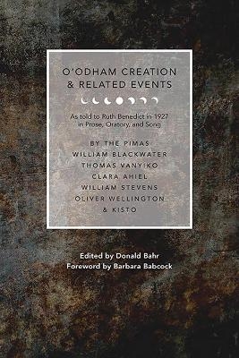 O’odham Creation and Related Events - 