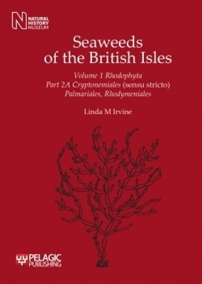 Seaweeds of the British Isles - Linda M. Irvine