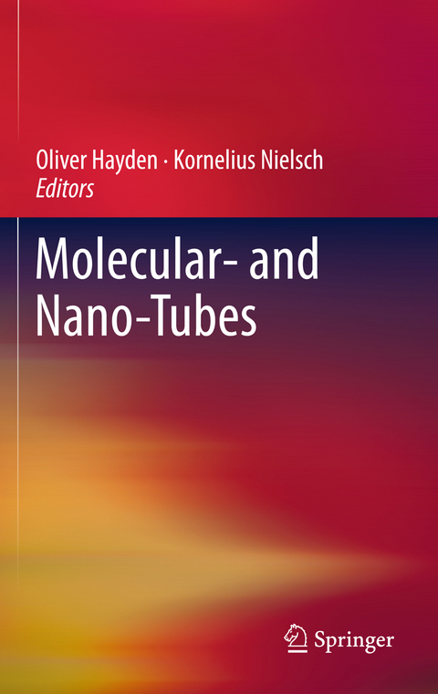 Molecular- and Nano-Tubes - 