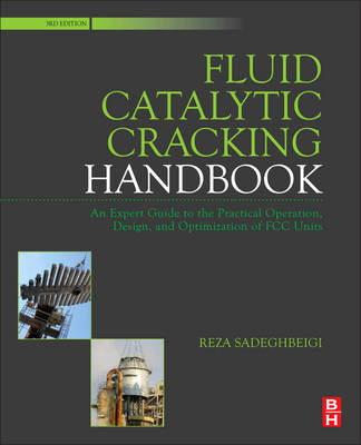 Fluid Catalytic Cracking Handbook - Reza Sadeghbeigi