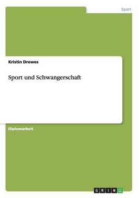 Sport und Schwangerschaft - Kristin Drewes