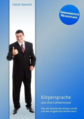 Körpersprache - und ihre Geheimnisse