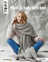 Maxi-Schals stricken -  Tanja Steinbach