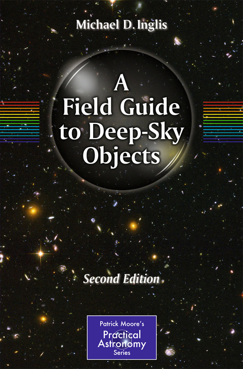 A Field Guide to Deep-Sky Objects - Mike Inglis