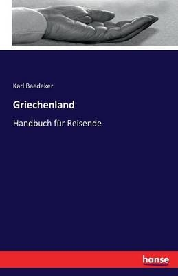 Griechenland - Karl Baedeker