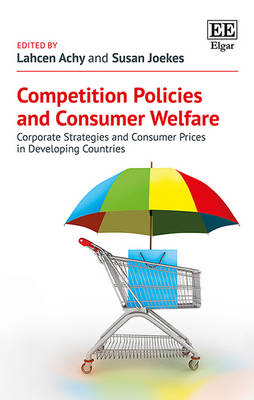 Competition Policies and Consumer Welfare - 