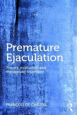 Premature Ejaculation - Francois Carufel