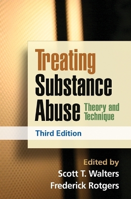 Treating Substance Abuse, Third Edition - 