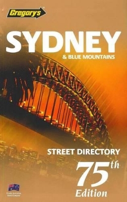 Gregory's Sydney & Blue Mountains Street Directory 75th ed -  Gregory's