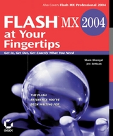 Flash MX 2004 at Your Fingertips - Sham Bhangal, Jen deHaan