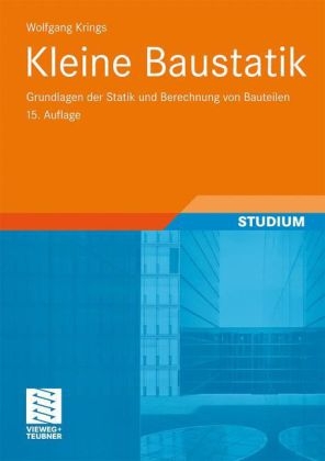 Kleine Baustatik - Wolfgang Krings