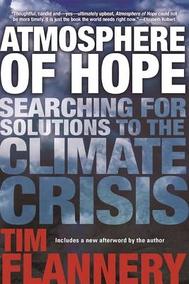 Atmosphere of Hope - Tim Flannery