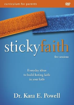 Sticky Faith Parent Video Curriculum - Kara Powell