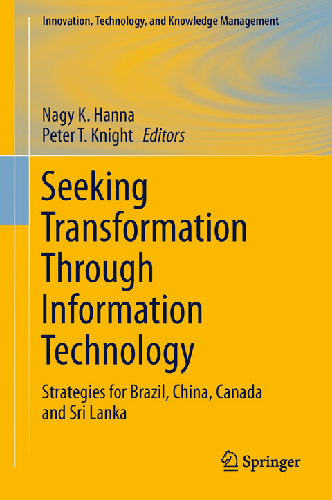 Seeking Transformation Through Information Technology - 