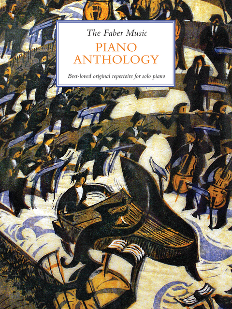 The Faber Music Piano Anthology - 