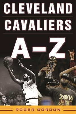 Cleveland Cavaliers A-Z - Roger Gordon