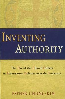 Inventing Authority - Esther Chung-Kim