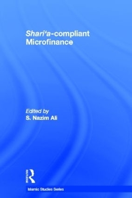 Shari'a Compliant  Microfinance - 