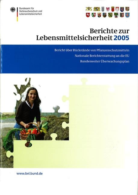 Berichte zur Lebensmittelsicherheit 2005 - 