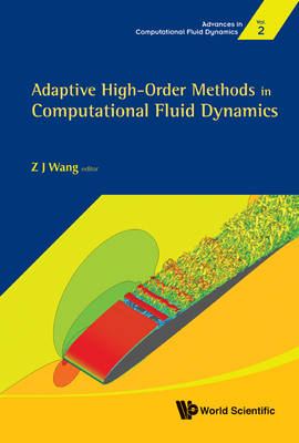 Adaptive High-order Methods In Computational Fluid Dynamics - 